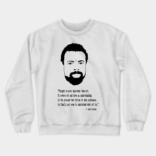 Amiri Baraka Quote Crewneck Sweatshirt